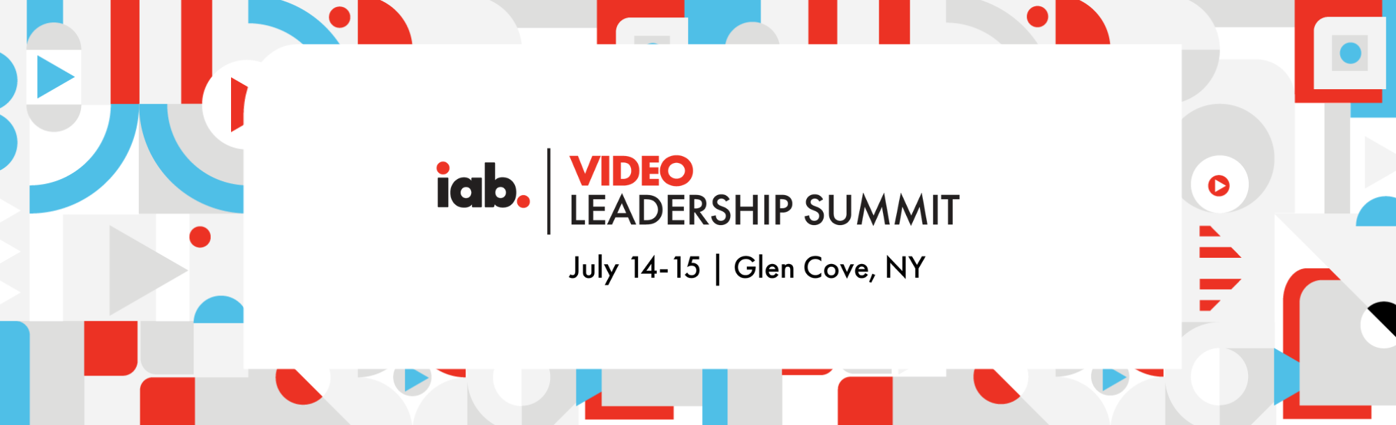 2025 IAB Video Leadership Summit